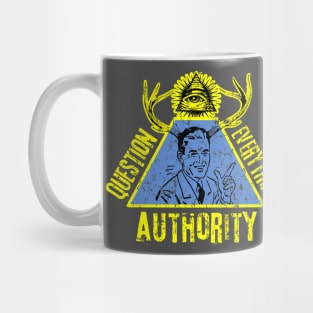 Question Everything Question Authority Mug